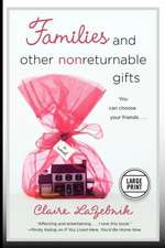 Families and Other Nonreturnable Gifts