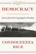 Democracy: Stories from the Long Road to Freedom