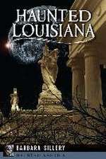 Haunted Louisiana