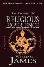 The Varieties of Religious Experience