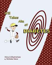 Will Takes Aim at Diabetes