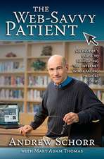 The Web-Savvy Patient