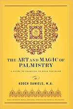 The Art and Magic of Palmistry