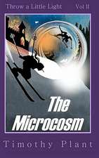 The Microcosm