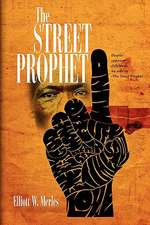 The Street Prophet