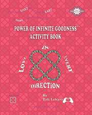 Power of Infinite Goodness Activity Book