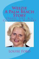 Weezie a Palm Beach Story