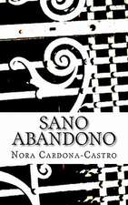 Sano Abandono