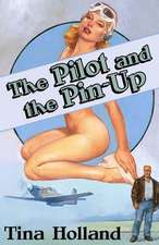 The Pilot and the Pinup