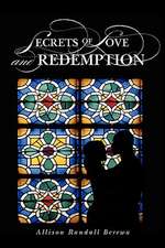 Secrets of Love and Redemption