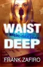 Waist Deep