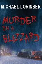 Murder in a Blizzard