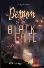 The Demon of the Black Gate