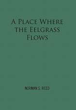 A Place Where the Eelgrass Flows