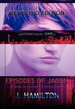 Episodes of Jaden