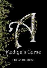 Mediya's Curse