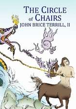 Terrill, J: Circle of Chairs