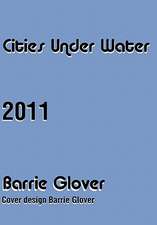 Glover, B: Cities Under Water