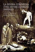 La Divina Commedia (the Divine Comedy)