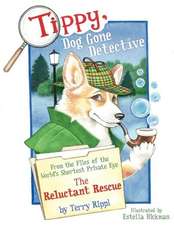 Tippy, Dog Gone Detective