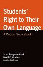 Students' Right to Their Own Language: A Critical Sourcebook