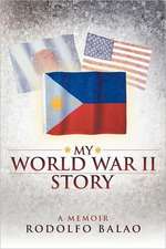 My World War II Story