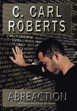 Roberts, C: Abreaction