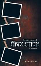 Unwarranted Abduction