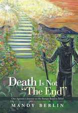 Death Is Not the End