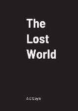 Doyle, A: Lost World