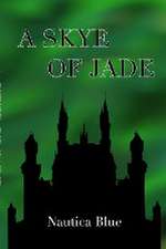 A Skye of Jade