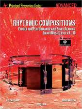 Rhythmic Compositions - Etudes for Performance and Sight Reading: Principal Percussion Series Advanced Level (Smartmusic Levels 9-1