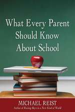 What Every Parent Should Know about School: A Portrait