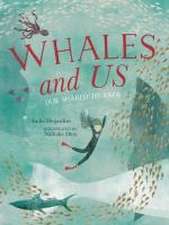 Whales and Us