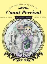 The Misadventures of Count Percival