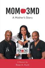 Mom 3md - A Mother's Story