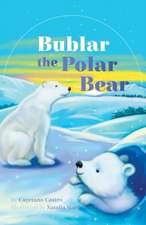 Bublar the Polar Bear