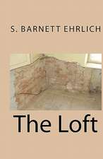 The Loft