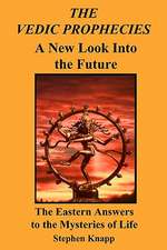 The Vedic Prophecies