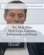 The Mob Files
