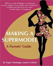 Making a Supermodel