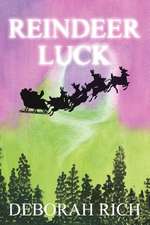 Reindeer Luck