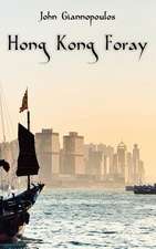 Hong Kong Foray