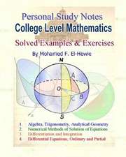 College Level Mathematics Personal Study Notes