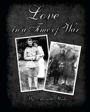 Love in a Time of War