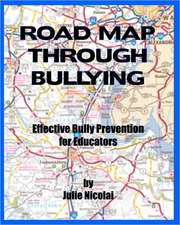 Road Map Through Bullying