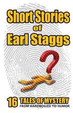 Short Stories of Earl Staggs