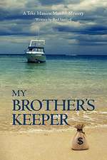 My Brother's Keeper