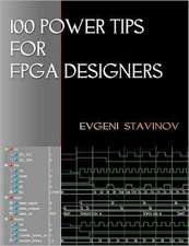 100 Power Tips for FPGA Designers