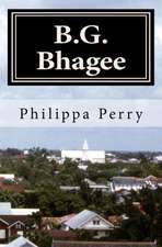 B.G. Bhagee